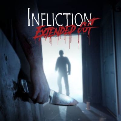 Infliction: Extended Cut Will Haunt Your Dreams With Its Chilling Psychological Horror