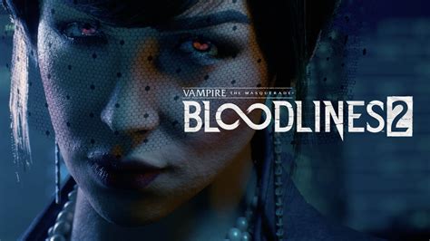 Vampire: The Masquerade - Bloodlines: Embrace the Darkness of a Timeless Classic!